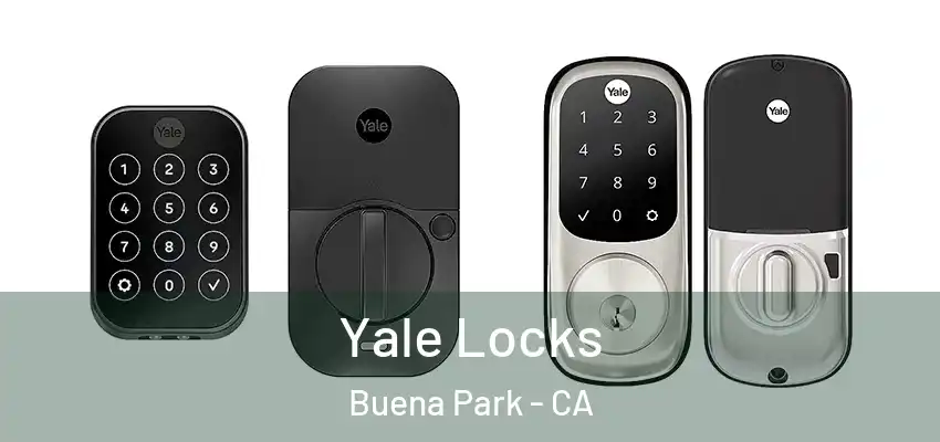  Yale Locks Buena Park - CA
